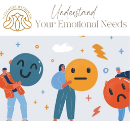 Understand Your Emotional Needs